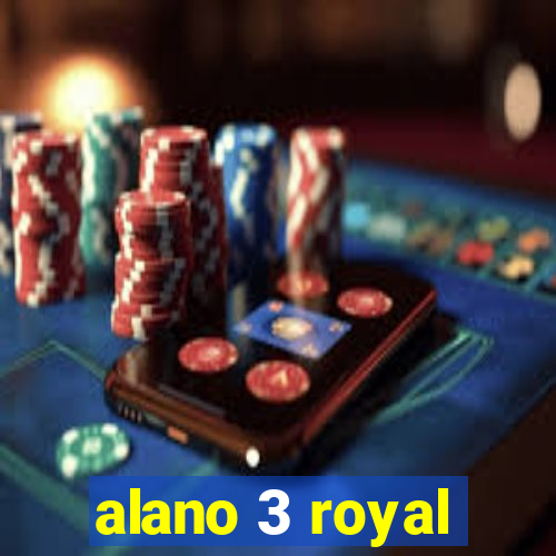 alano 3 royal